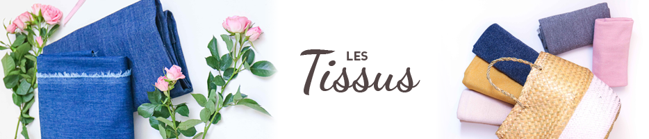 Tissus Tissus